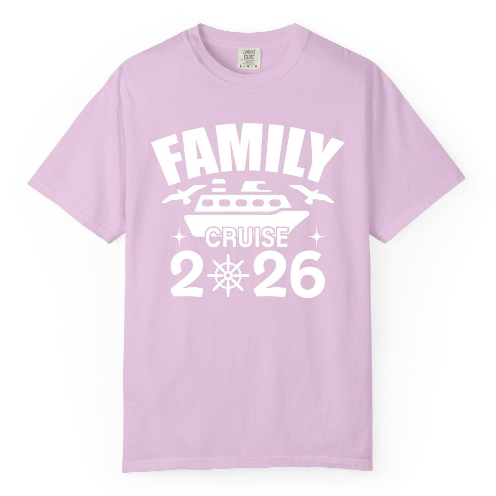 Family Cruise 2026 Shirt - Matching Cruise Vacation Shirt for Families (Comfort Color) in Orchid - Family Cruise 2026 Matching Nautical Ship Shirt for Group Trips