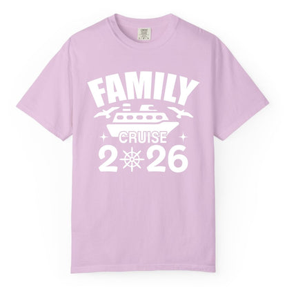 Family Cruise 2026 Shirt - Matching Cruise Vacation Shirt for Families (Comfort Color) in Orchid - Family Cruise 2026 Matching Nautical Ship Shirt for Group Trips