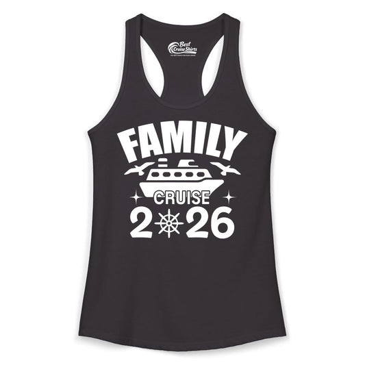 Family Cruise 2026 Shirt - Matching Cruise Vacation Shirt for Families (Ladies Tank) in Black - Family Cruise 2026 Matching Nautical Ship Shirt for Group Trips