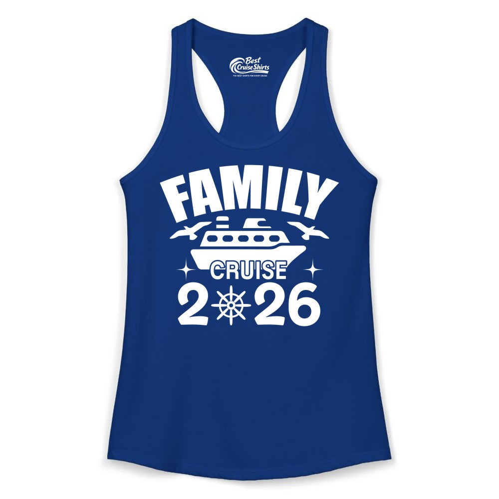 Family Cruise 2026 Shirt - Matching Cruise Vacation Shirt for Families (Ladies Tank) in Solid Royal - Family Cruise 2026 Matching Nautical Ship Shirt for Group Trips