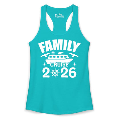 Family Cruise 2026 Shirt - Matching Cruise Vacation Shirt for Families (Ladies Tank) in Tahiti Blue - Family Cruise 2026 Matching Nautical Ship Shirt for Group Trips
