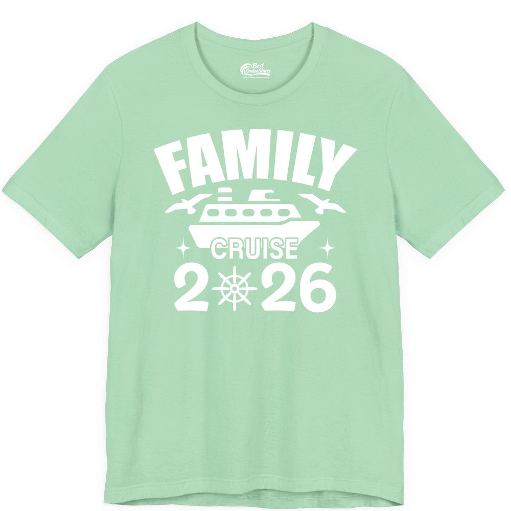 Family Cruise 2026 Shirt - Matching Cruise Vacation Shirt for Families (Premium Tee) in Mint - Family Cruise 2026 Matching Nautical Ship Shirt for Group Trips