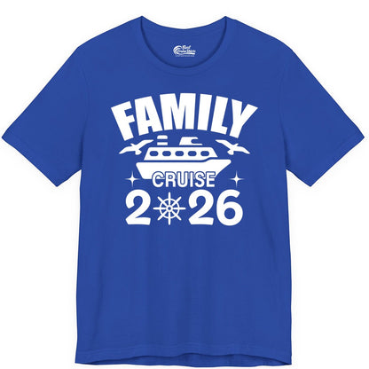 Family Cruise 2026 Shirt - Matching Cruise Vacation Shirt for Families (Premium Tee) in True Royal - Family Cruise 2026 Matching Nautical Ship Shirt for Group Trips