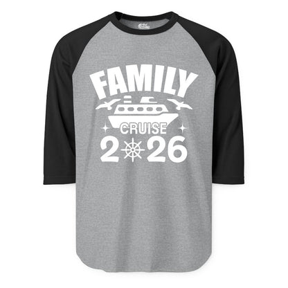 Family Cruise 2026 Shirt - Matching Cruise Vacation Shirt for Families (Raglan) in Heather GreyBlack - Family Cruise 2026 Matching Nautical Ship Shirt for Group Trips