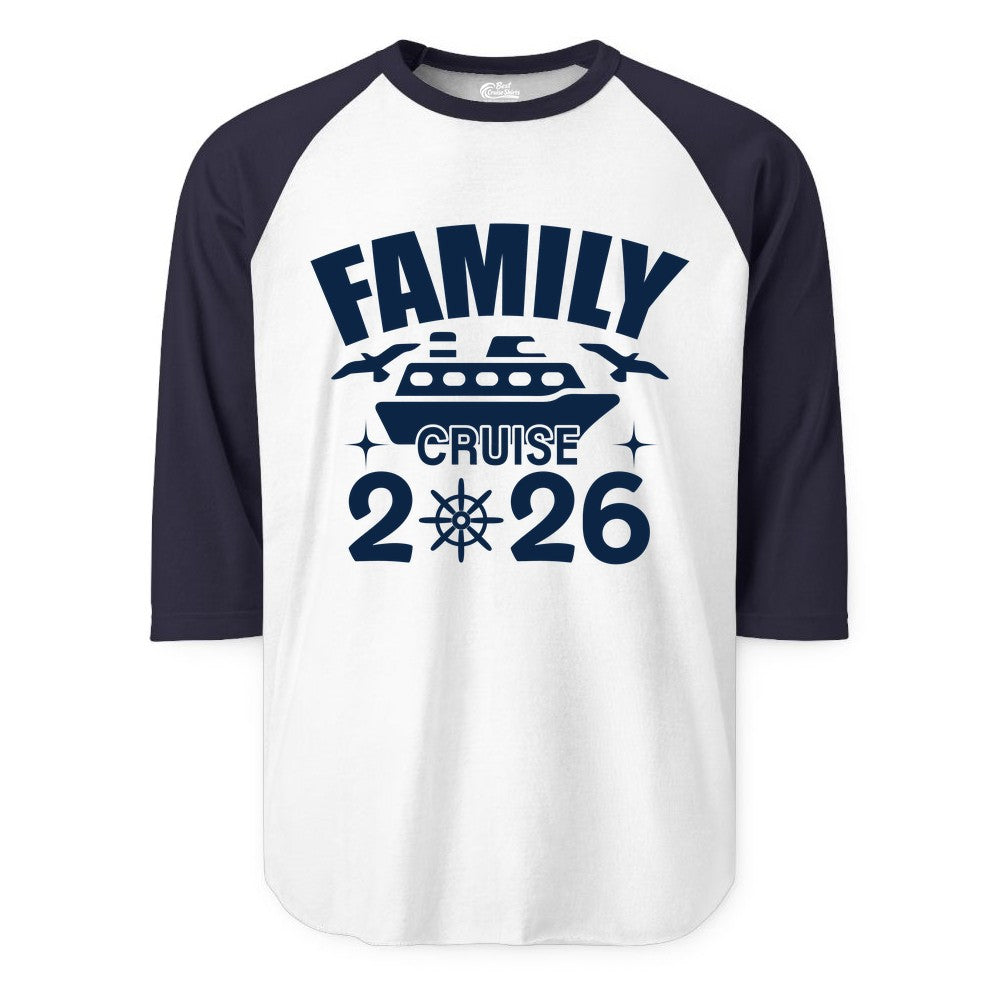 Family Cruise 2026 Shirt - Matching Cruise Vacation Shirt for Families (Raglan) in WhiteNavy - Family Cruise 2026 Matching Nautical Ship Shirt for Group Trips