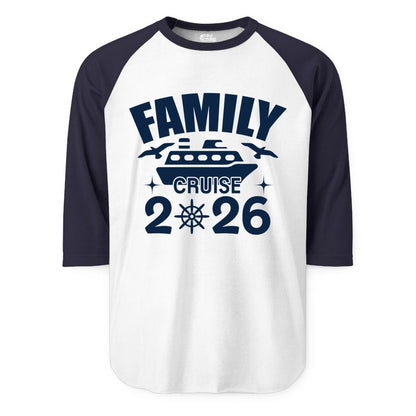 Family Cruise 2026 Shirt - Matching Cruise Vacation Shirt for Families (Raglan) in WhiteNavy - Family Cruise 2026 Matching Nautical Ship Shirt for Group Trips