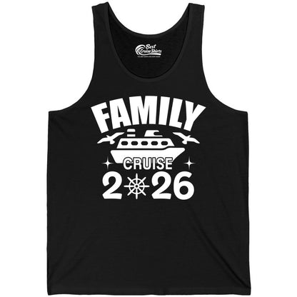 Family Cruise 2026 Shirt - Matching Cruise Vacation Shirt for Families (Tank Top) in Black - Family Cruise 2026 Matching Nautical Ship Shirt for Group Trips