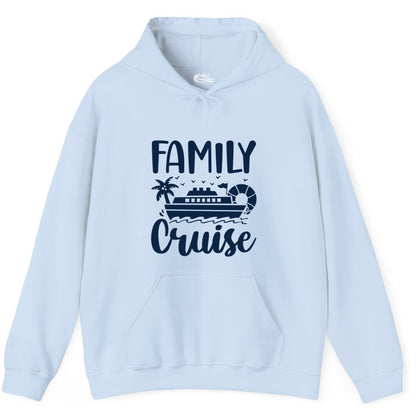 Family Cruise Shirt - Matching Cruise Vacation Tee for Families (Hoodie) in Light Blue - Family Cruise Shirt - Tropical Palm and Cruise Ship Vacation Design