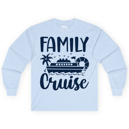 Family Cruise Shirt - Matching Cruise Vacation Tee for Families (Long Sleeve) in Light Blue - Family Cruise Shirt - Tropical Palm and Cruise Ship Vacation Design