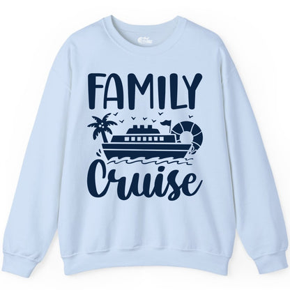 Family Cruise Shirt - Matching Cruise Vacation Tee for Families (Sweatshirt) in Light Blue - Family Cruise Shirt - Tropical Palm and Cruise Ship Vacation Design