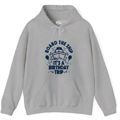 Birthday Cruise Shirt - Fun Cruise Birthday Outfit for Group Trips (Hoodie) in Sport Grey - Board The Ship Birthday Cruise Shirt With Balloons And Confetti Party