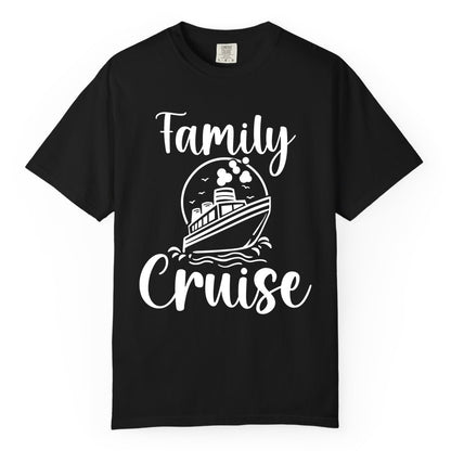 Family Cruise Shirt - Fun Group Cruise Shirt for Vacation Trips (Comfort Color) in Black - Family Cruise Shirt - Playful Nautical Ship Graphic Group Cruise Tee