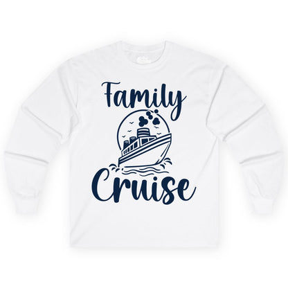Family Cruise Shirt - Fun Group Cruise Shirt for Vacation Trips (Long Sleeve) in White - Family Cruise Shirt - Playful Nautical Ship Graphic Group Cruise Tee
