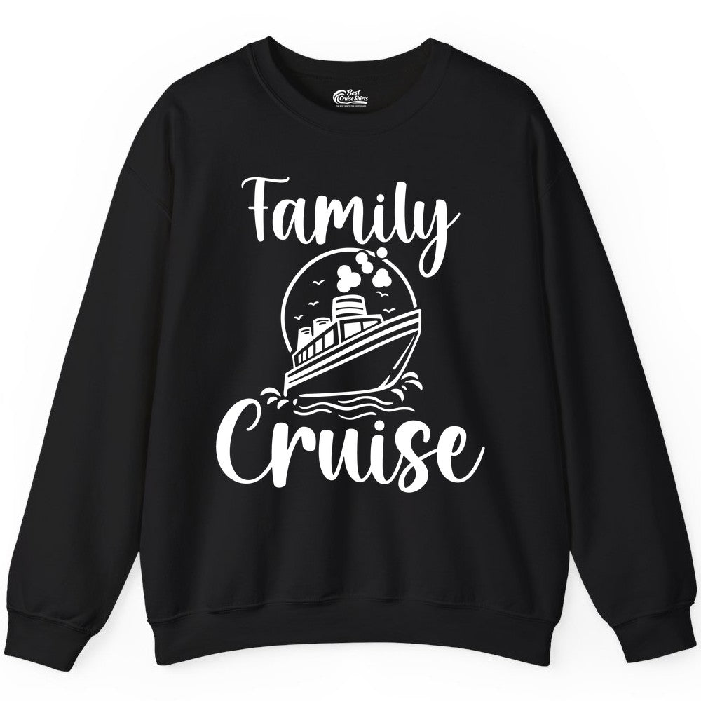 Family Cruise Shirt - Fun Group Cruise Shirt for Vacation Trips (Sweatshirt) in Black - Family Cruise Shirt - Playful Nautical Ship Graphic Group Cruise Tee
