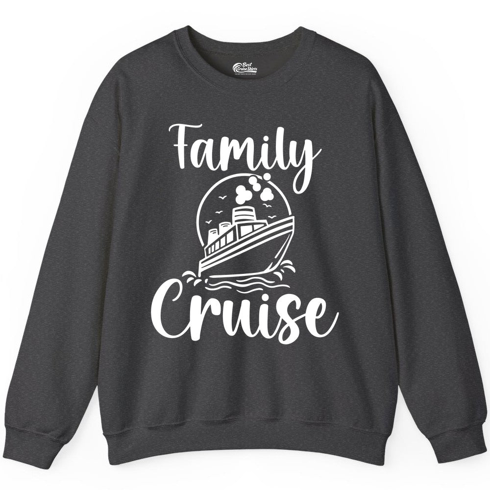 Family Cruise Shirt - Fun Group Cruise Shirt for Vacation Trips (Sweatshirt) in Dark Heather - Family Cruise Shirt - Playful Nautical Ship Graphic Group Cruise Tee