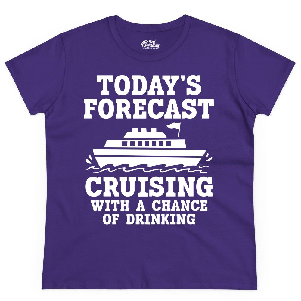 Cruise Drinking Shirt - Funny Cruise Ship Vacation Forecast Tee (Ladies Tee) in Purple - Today's Forecast Cruising With a Chance of Drinking Cruise Shirt