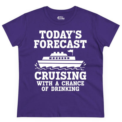 Cruise Drinking Shirt - Funny Cruise Ship Vacation Forecast Tee (Ladies Tee) in Purple - Today's Forecast Cruising With a Chance of Drinking Cruise Shirt