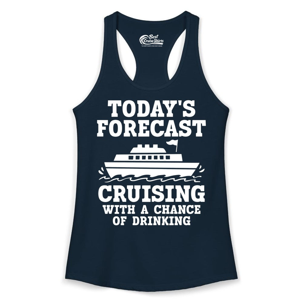 Cruise Drinking Shirt - Funny Cruise Ship Vacation Forecast Tee (Ladies Tank) in Solid Midnight Navy - Today's Forecast Cruising With a Chance of Drinking Cruise Shirt