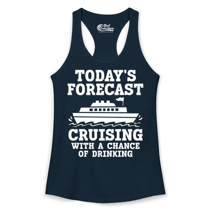 Cruise Drinking Shirt - Funny Cruise Ship Vacation Forecast Tee (Ladies Tank) in Solid Midnight Navy - Today's Forecast Cruising With a Chance of Drinking Cruise Shirt