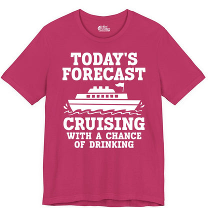 Cruise Drinking Shirt - Funny Cruise Ship Vacation Forecast Tee (Premium Tee) in Berry - Today's Forecast Cruising With a Chance of Drinking Cruise Shirt