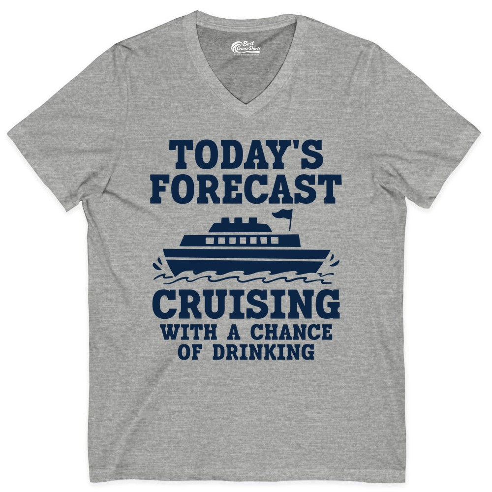 Cruise Drinking Shirt - Funny Cruise Ship Vacation Forecast Tee (V-Neck) in Athletic Heather - Today's Forecast Cruising With a Chance of Drinking Cruise Shirt