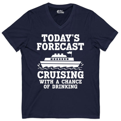 Cruise Drinking Shirt - Funny Cruise Ship Vacation Forecast Tee (V-Neck) in Navy - Today's Forecast Cruising With a Chance of Drinking Cruise Shirt