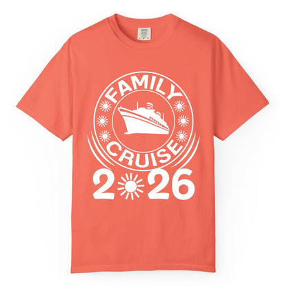 Family Cruise 2026 Shirt - Matching Family Cruise Trip Vacation Tees (Comfort Color) in Bright Salmon - Family Cruise 2026 Shirt - Bold Ship and Playful Sun Vacation Design