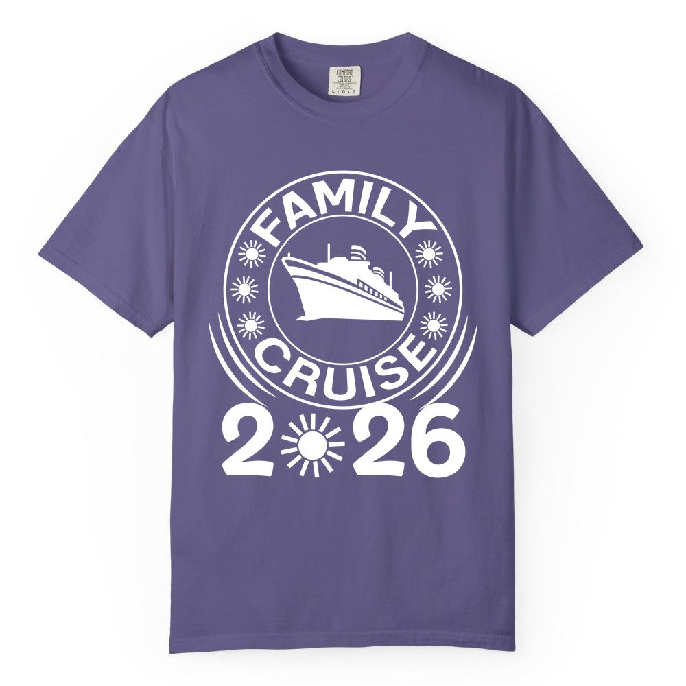 Family Cruise 2026 Shirt - Matching Family Cruise Trip Vacation Tees (Comfort Color) in Grape - Family Cruise 2026 Shirt - Bold Ship and Playful Sun Vacation Design