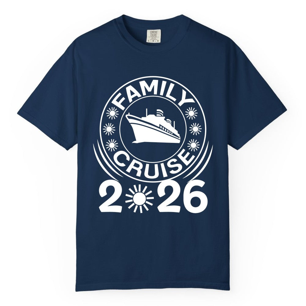 Family Cruise 2026 Shirt - Matching Family Cruise Trip Vacation Tees (Comfort Color) in Navy - Family Cruise 2026 Shirt - Bold Ship and Playful Sun Vacation Design