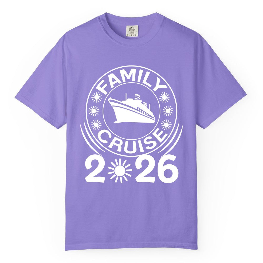 Family Cruise 2026 Shirt - Matching Family Cruise Trip Vacation Tees (Comfort Color) in Violet - Family Cruise 2026 Shirt - Bold Ship and Playful Sun Vacation Design