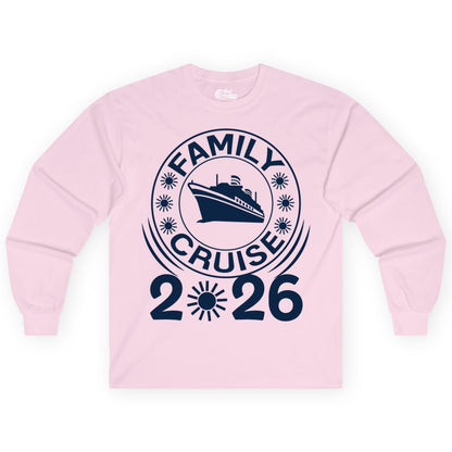 Family Cruise 2026 Shirt - Matching Family Cruise Trip Vacation Tees (Long Sleeve) in Light Pink - Family Cruise 2026 Shirt - Bold Ship and Playful Sun Vacation Design