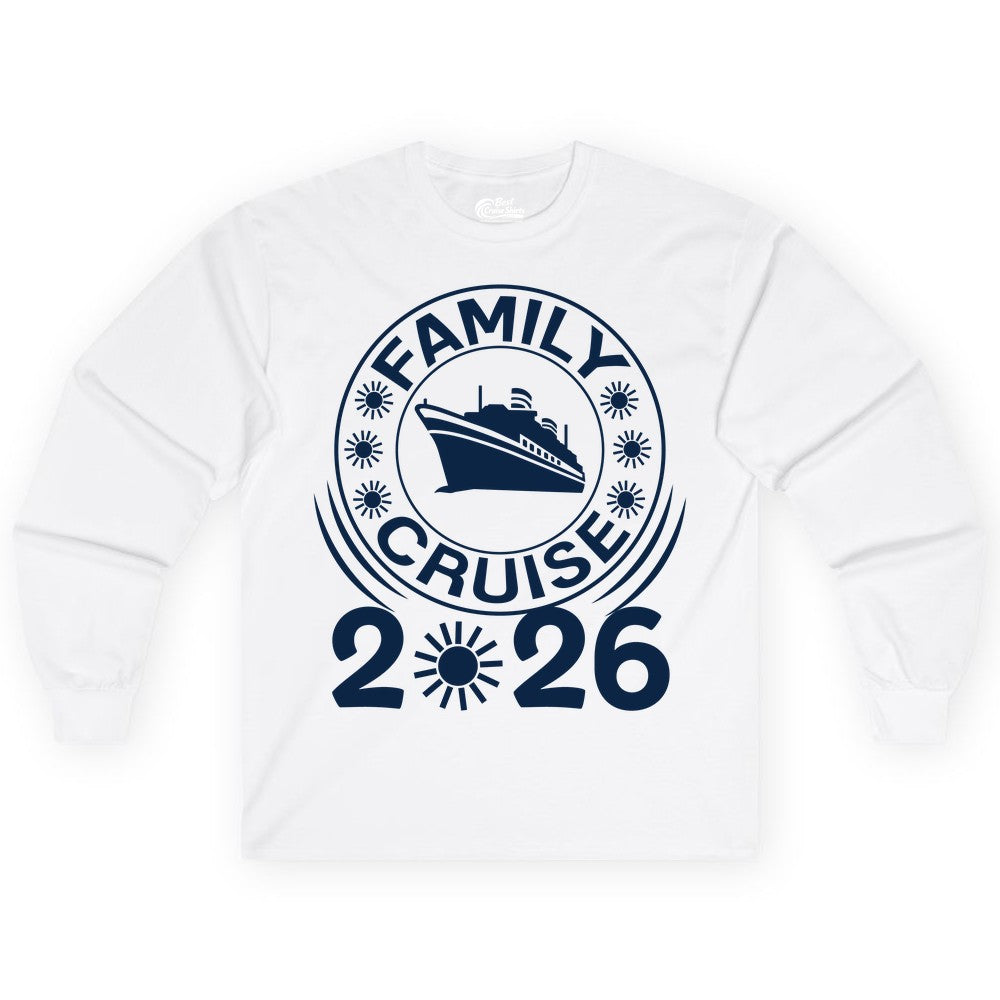 Family Cruise 2026 Shirt - Matching Family Cruise Trip Vacation Tees (Long Sleeve) in White - Family Cruise 2026 Shirt - Bold Ship and Playful Sun Vacation Design