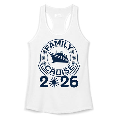 Family Cruise 2026 Shirt - Matching Family Cruise Trip Vacation Tees (Ladies Tank) in White - Family Cruise 2026 Shirt - Bold Ship and Playful Sun Vacation Design