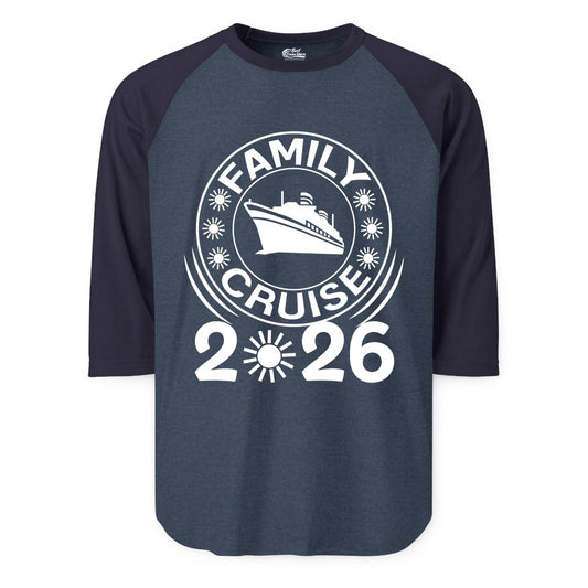 Family Cruise 2026 Shirt - Matching Family Cruise Trip Vacation Tees (Raglan) in Heather DenimNavy - Family Cruise 2026 Shirt - Bold Ship and Playful Sun Vacation Design