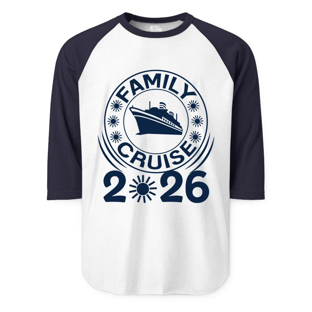 Family Cruise 2026 Shirt - Matching Family Cruise Trip Vacation Tees (Raglan) in WhiteNavy - Family Cruise 2026 Shirt - Bold Ship and Playful Sun Vacation Design