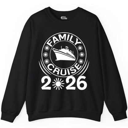 Family Cruise 2026 Shirt - Matching Family Cruise Trip Vacation Tees (Sweatshirt) in Black - Family Cruise 2026 Shirt - Bold Ship and Playful Sun Vacation Design