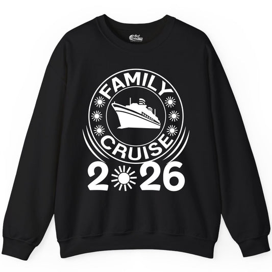 Family Cruise 2026 Shirt - Matching Family Cruise Trip Vacation Tees (Sweatshirt) in Black - Family Cruise 2026 Shirt - Bold Ship and Playful Sun Vacation Design