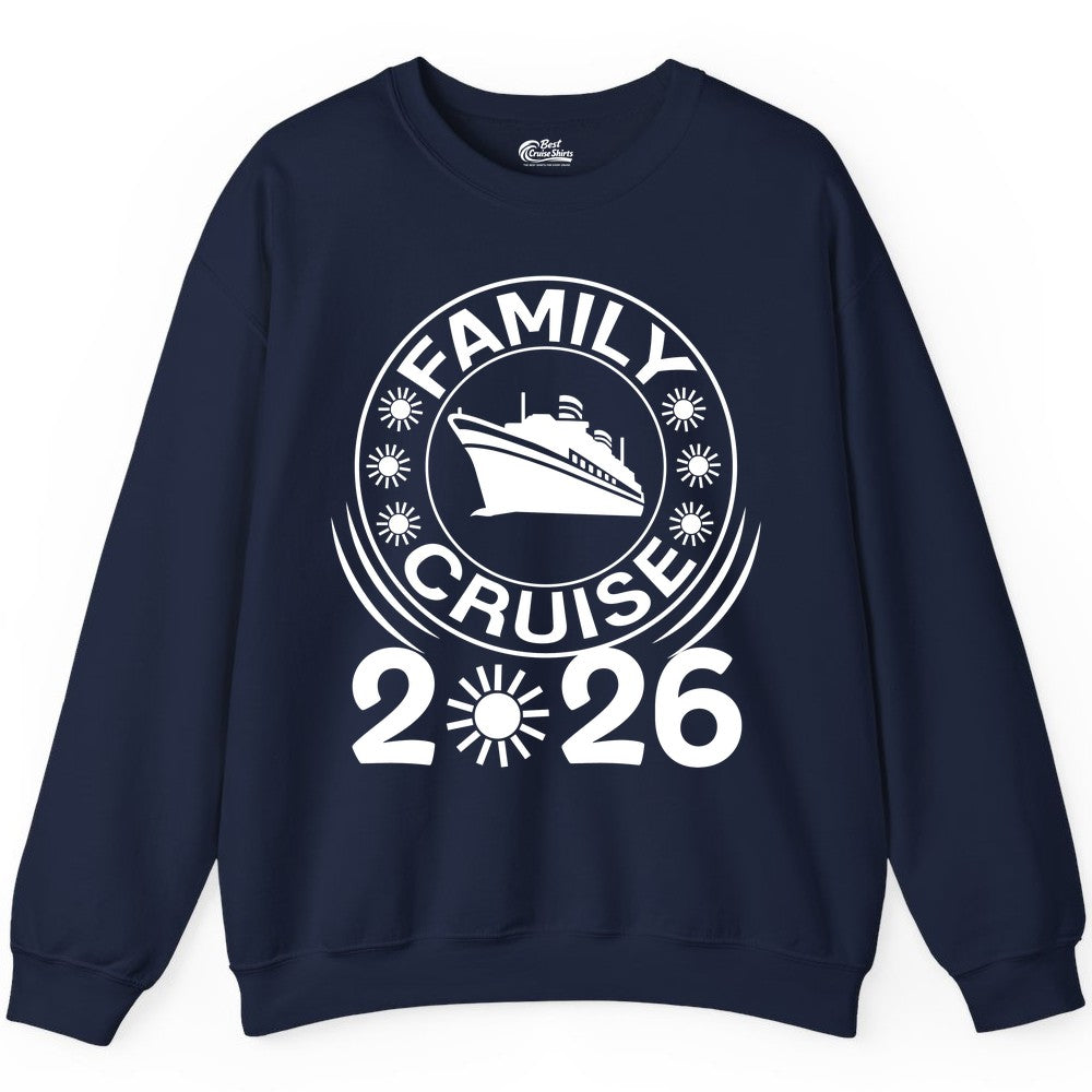 Family Cruise 2026 Shirt - Matching Family Cruise Trip Vacation Tees (Sweatshirt) in Navy - Family Cruise 2026 Shirt - Bold Ship and Playful Sun Vacation Design