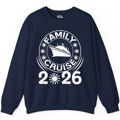 Family Cruise 2026 Shirt - Matching Family Cruise Trip Vacation Tees (Sweatshirt) in Navy - Family Cruise 2026 Shirt - Bold Ship and Playful Sun Vacation Design