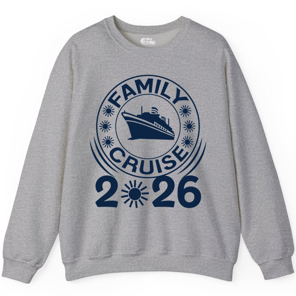 Family Cruise 2026 Shirt - Matching Family Cruise Trip Vacation Tees (Sweatshirt) in Sport Grey - Family Cruise 2026 Shirt - Bold Ship and Playful Sun Vacation Design