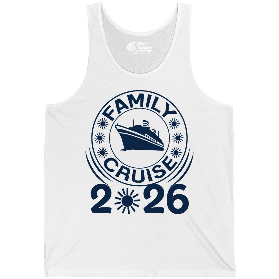 Family Cruise 2026 Shirt - Matching Family Cruise Trip Vacation Tees (Tank Top) in White - Family Cruise 2026 Shirt - Bold Ship and Playful Sun Vacation Design