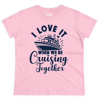 Cruising Together Shirt - Romantic Couples Cruise Vacation T-Shirt (Ladies Tee) in Light Pink - Romantic Cruise Ship Cruising Together Shirt With Hearts Design