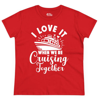 Cruising Together Shirt - Romantic Couples Cruise Vacation T-Shirt (Ladies Tee) in Red - Romantic Cruise Ship Cruising Together Shirt With Hearts Design