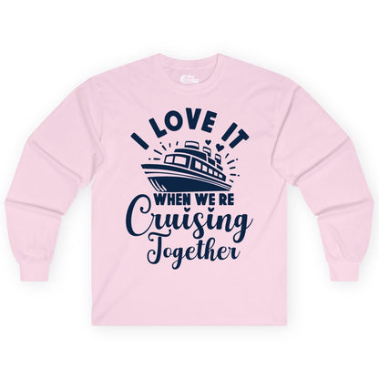 Cruising Together Shirt - Romantic Couples Cruise Vacation T-Shirt (Long Sleeve) in Light Pink - Romantic Cruise Ship Cruising Together Shirt With Hearts Design