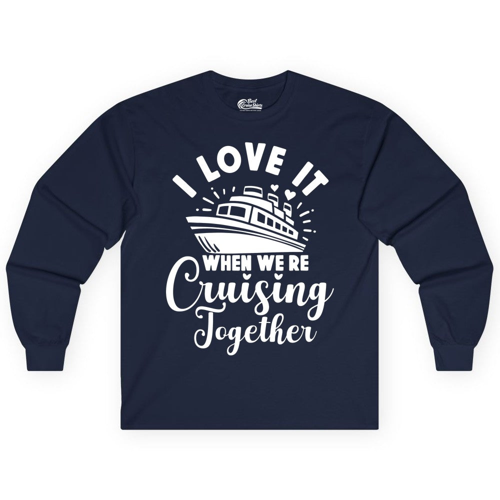 Cruising Together Shirt - Romantic Couples Cruise Vacation T-Shirt (Long Sleeve) in Navy - Romantic Cruise Ship Cruising Together Shirt With Hearts Design