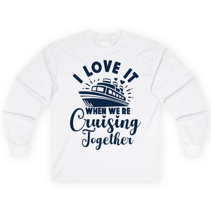 Cruising Together Shirt - Romantic Couples Cruise Vacation T-Shirt (Long Sleeve) in White - Romantic Cruise Ship Cruising Together Shirt With Hearts Design