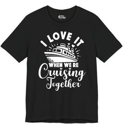 Cruising Together Shirt - Romantic Couples Cruise Vacation T-Shirt (Premium Tee) in Black - Romantic Cruise Ship Cruising Together Shirt With Hearts Design
