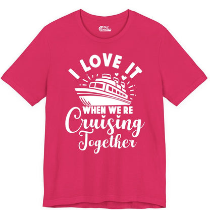 Cruising Together Shirt - Romantic Couples Cruise Vacation T-Shirt (Premium Tee) in Fuchsia - Romantic Cruise Ship Cruising Together Shirt With Hearts Design