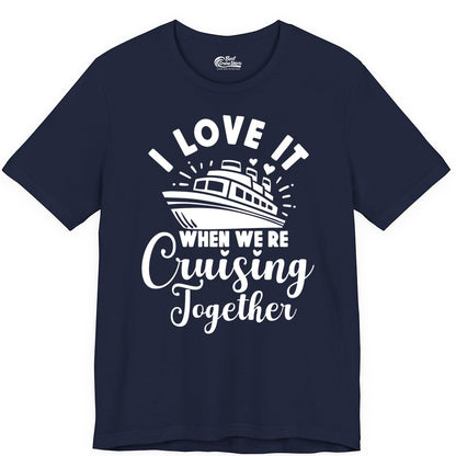 Cruising Together Shirt - Romantic Couples Cruise Vacation T-Shirt (Premium Tee) in Navy - Romantic Cruise Ship Cruising Together Shirt With Hearts Design