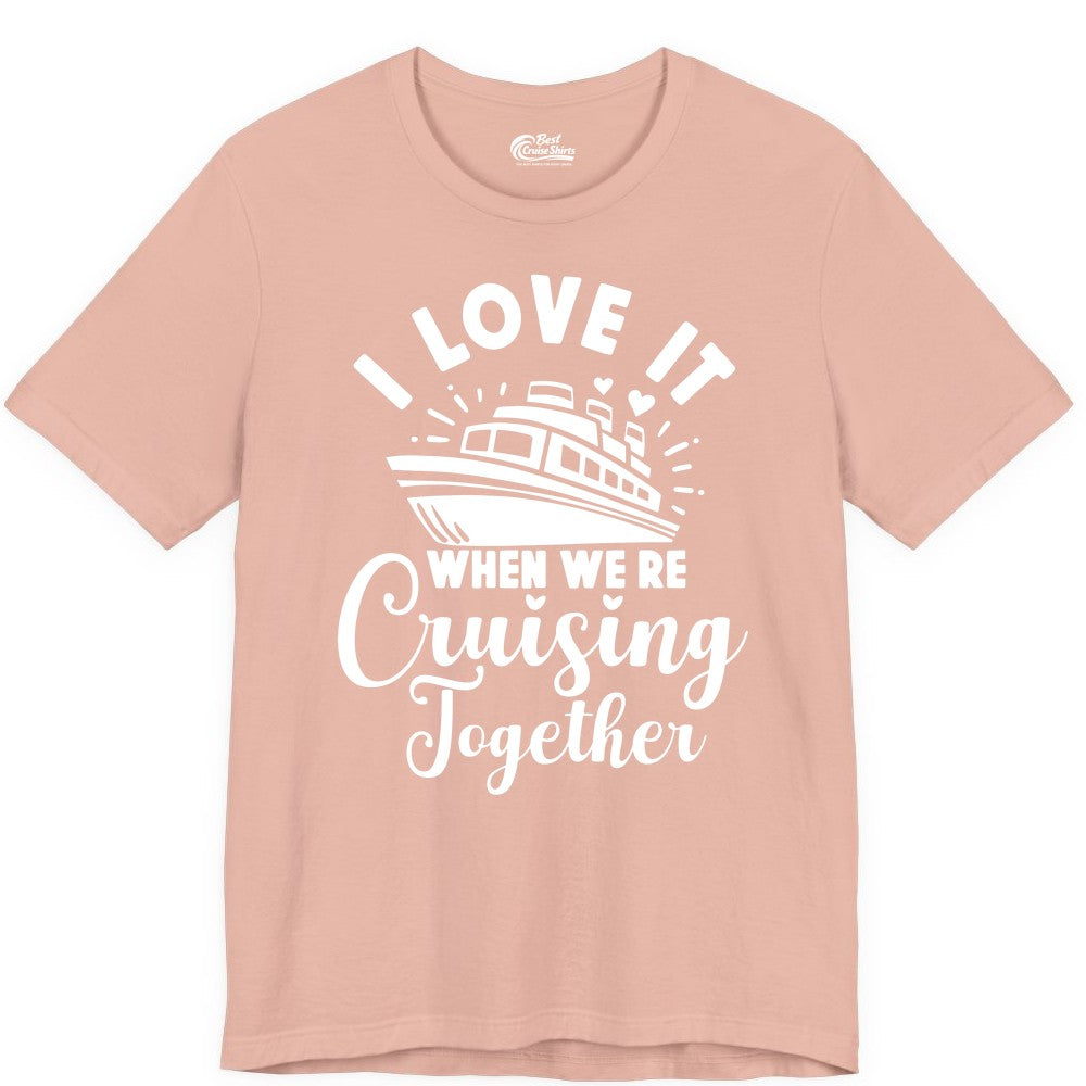 Cruising Together Shirt - Romantic Couples Cruise Vacation T-Shirt (Premium Tee) in Peach - Romantic Cruise Ship Cruising Together Shirt With Hearts Design